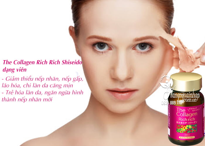 The Collagen Rich Rich Shiseido dạng viên của Nhật Bản 3